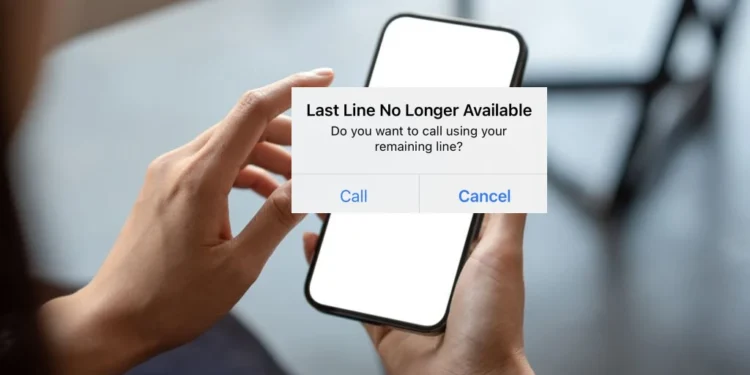 "Last Line No Longer Available", How To Fix? 10 Best Fixes